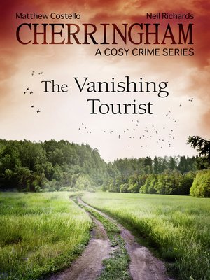 cover image of Cherringham--The Vanishing Tourist